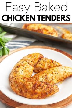 baked chicken tenders on a plate with parsley in the background and text overlay that reads easy baked chicken tenders