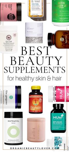 Best Supplements For Hair Skin And Nails, Must Have Supplements For Women, Best Skin Supplements, Supplements For Hair Growth For Women, Best Hair Supplements, Best Skin Supplements For Women, Women’s Supplements, Beauty Supplements For Women, Best Hair Skin And Nails Supplement