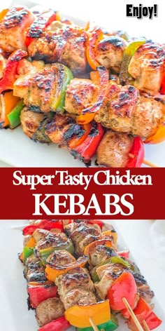 chicken kebabs on skewers with the title super easy chicken kebabs