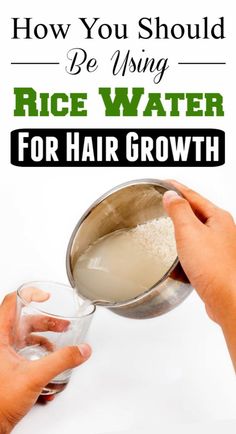 Rice Water For Hair Growth, Rice Water Recipe, Rice Water For Hair, Grow Thick Long Hair, Healthy Natural Hair Growth, Natural Hair Routine, Hair Growth Foods, Growth Hair, Rice Water