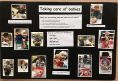 a bulletin board with pictures of babies and their names on it that says taking care of babies