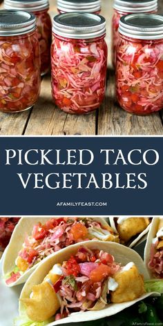 pickled taco vegetables in mason jars with text overlay