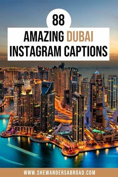 the city skyline with text overlay that reads 8 amazing dubai instagram captions