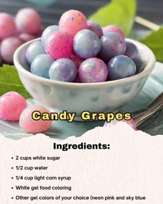 candy grapes in a bowl with instructions for how to make them look like they are dyed pink and blue