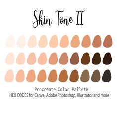 the skin tone chart with different shades and text that says, procreate color palette