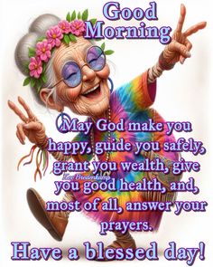 an old woman with glasses and flowers on her head is saying good morning