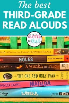 the best third - grade read alouds