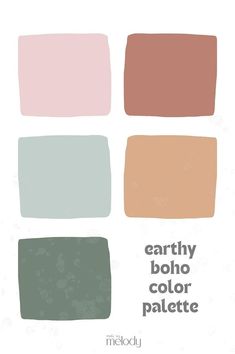 four different shades of paint with the words earthy boho color palette