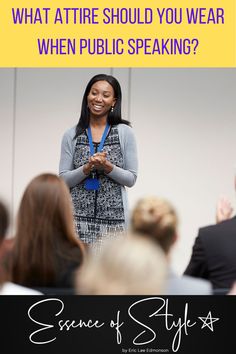 What Attire Should You Wear When Public Speaking? - Essence of Style Black Woman Public Speaking, Books About Public Speaking, Dress Fashion Photography, People Judge, Personal Style Types, Judge People, Shoes Fashion Photography, Ootd Women, Fashion Network