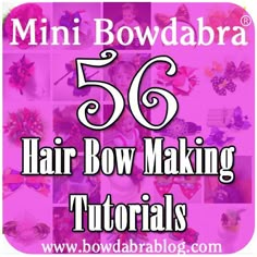 the text reads, 50 hair bow making tutors with images of different types of bows