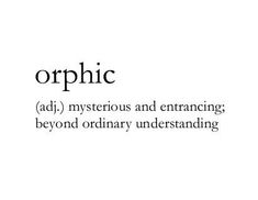 an image with the words orphic written in black and white, on top of it