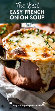 the best easy french onion soup in a copper dish with text overlay that reads, the best easy french onion soup