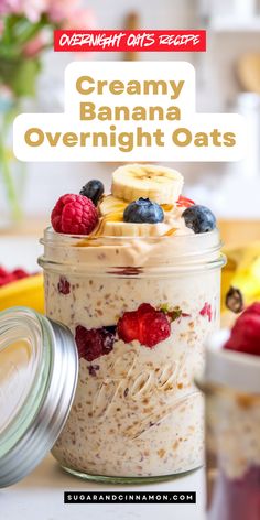 creamy banana overnight oats in a mason jar