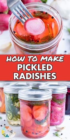 pickled radishes in jars with the title how to make pickled radishes