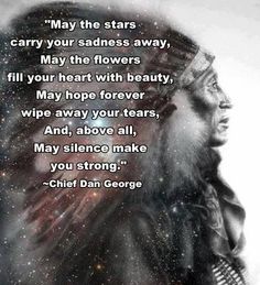 :) Chief Dan George, Native Quotes, Native American Prayers, Man Painting, Painting Indian, American Quotes, Indian Quotes, Native American Wisdom, Native American Quotes