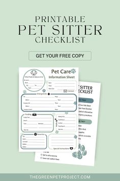 the printable pet sitter checklist is shown with text that reads get your free copy