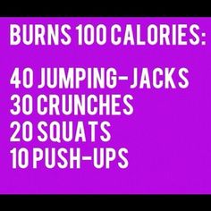 the words burn's 100 calories and 40 jumping jacks