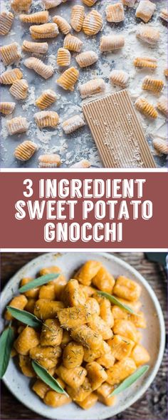 three different pictures with the words 3 ingredients to make sweet potato gnocchini