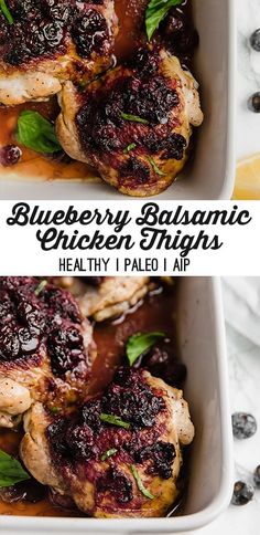 blueberry balsamic chicken thighs in a casserole dish