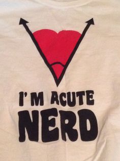 a t - shirt that says i'm acute nerd with an arrow on it