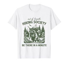 PRICES MAY VARY. Retro Hiking Funny Raccoon Shirt, hiking shirt, out of breath hiking society, hiking t shirts for men, hiking tshirt, hiking t shirt, nature shirt, out of breath hiking society sweatshirt, womens nature tshirts Out Of Breath Hiking Society Tshirt, out of breath hiking society shirt, nature t shirts for men, nature tshirt, funny hiking shirts, nature t shirt, nature t shirts for women, hiking tshirts, mens hiking t shirt Lightweight, Classic fit, Double-needle sleeve and bottom h Mens T-shirt, Hiking Tshirt Design Ideas, Hiking T Shirt Design, Summer Graphic Print Shirt For Hiking, Retro Hiking, Funny Hiking Tshirts, Hikinh Shirt, Hiking T Shirt, Gardening Shirts Funny