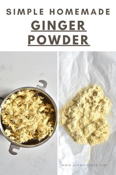 homemade ginger powder in a pot with the words, simple homemade ginger powder on it