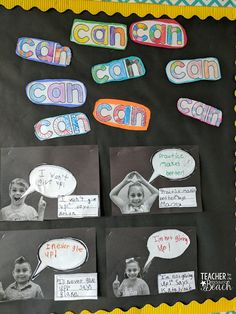 a bulletin board with pictures and words written on it that say can't teach can't learn