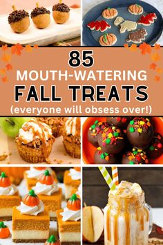 pumpkin themed desserts with text overlay that reads, mouth watering fall treats everyone will obses over