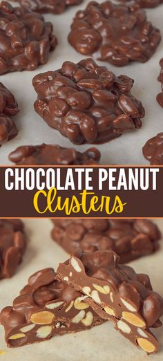 chocolate peanut clusters are stacked on top of each other with the words, chocolate peanut clusters