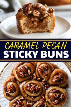 caramel pecan sticky buns on a white plate with text overlay that reads, caramel pecan sticky buns