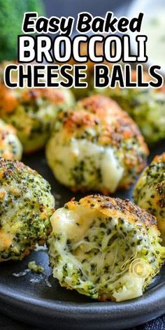 broccoli cheese balls on a black plate with text overlay that reads easy baked broccoli cheese balls