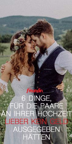 a man and woman standing next to each other in a field with the words, 6 dinge, fur die paare an hier hoochzet lieber kein ged