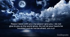 a full moon with clouds and the words peace i leave with you, my peace give you