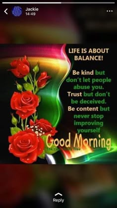 an image of roses with the words good morning on it's back ground,