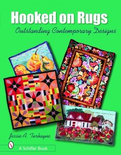 the cover of hooked on rugs outstanding contemporary designs by susan a thibberg