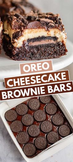 oreo cheesecake brownie bars on a plate with the words oreo cheesecake brownie bars