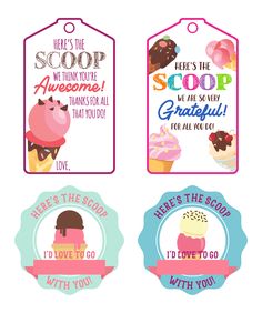 four tags with different types of cupcakes and quotes on them that say i love you, he's the scoop