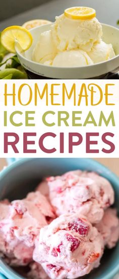 homemade ice cream recipe with lemons and raspberries in a bowl on the side