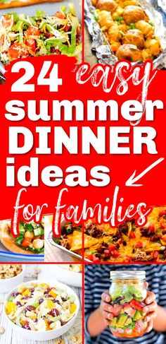 the ultimate summer dinner ideas for families