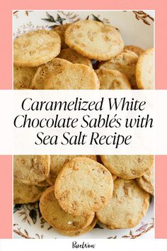 caramelized white chocolate sabs with sea salt recipe on a pink and white plate