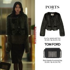 PORTS 1961 Eco Fur Jacket with Trim $2.480 TOM FORD Black Natalia Crossbody Bag $3.000 #imjiyeon #limjiyeon #limjiyeonfashion #limjiyeonstyle #kfashionsin #임지연 #임지연패션 #임지연스타일 #스타패션 #셀럽패션 #연예인패션 #더글로리 #kdramafashion #kdramastyle #theglory #theglory2 Kdrama Fashion, Film Fashion, Ports 1961, Ford Black, Shoes Heels Classy, Fashion Illustration Dresses, Stylish Work Outfits