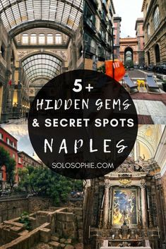 the top 5 hidden gems and secret spots in naples