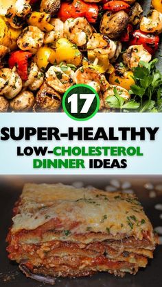 Find a variety of low-cholesterol dinner options that support heart health without sacrificing flavor, from lean proteins to plant-based dishes. Low Cholesterol Paleo Recipes, Dinners That Lower Cholesterol, Delicious Low Cholesterol Recipes, Healthy Dinner Recipes For Lowering Cholesterol, Dinners For Lowering Cholesterol, Ww Low Cholesterol Recipes, Foods To Lower Cholesterol And Triglycerides, Meal Prep For The Week Low Cholesterol, Best Low Cholesterol Recipes