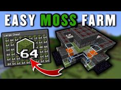 an easy to use farm in minecraft with the words easy moss farm on it