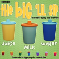 the big'll sip poster features three cups with lids