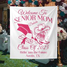 a welcome sign for a senior mom graduation party