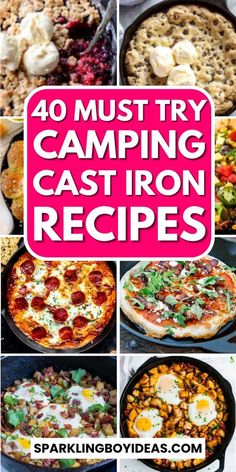 the top 10 camping cast iron recipes