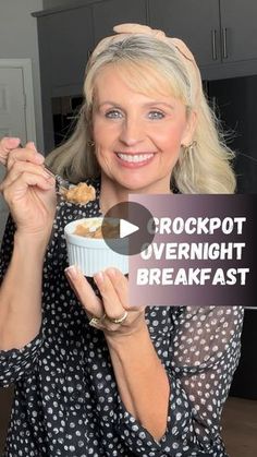 a woman holding up a sign that says crockpot overnight breakfast