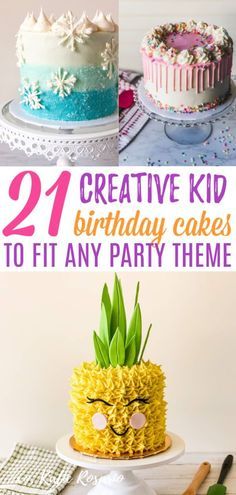 two cakes with pineapples on top and the words creative kid birthday cakes to fit any party theme