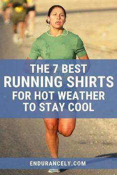 the 7 best running shirts for hot weather to stay cool and keep warm while running